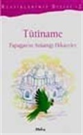Tutiname (Papağan'ın Anlattığı Hikayeler)