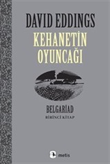 Kehanetin Oyuncağı / Belgariad 1