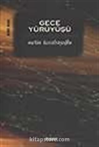 Gece Yürüyüşü