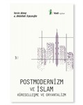 Postmodernizm ve İslam, Küreselleşme ve Oryantalizm
