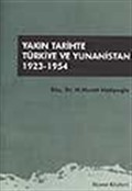 Yakın Tarihte Türkiye ve Yunanistan 1923-1954