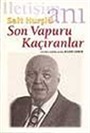 Son Vapuru Kaçıranlar