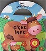 Çiçek İnek (Sesli Çanta Kitaplar)