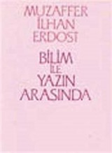 Bilim ile Yazın Arasında