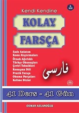 Kendi Kendine Kolay Farsça / 41 Ders 41 Gün