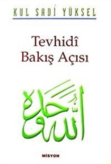 Tevhidi Bakış Açısı