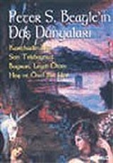 Peter S. Beagle'in Düş Dünyaları