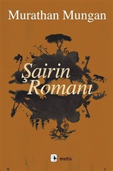 Şairin Romanı (Ciltsiz)
