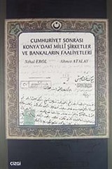 Cumhuriyet Sonrası Konya'daki Milli Şirketler ve Bankaların Faaliyetleri