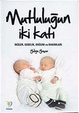 Mutluluğun İki Katı