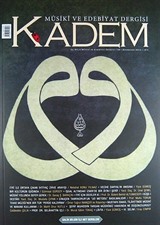 Kadem Üç Aylık Musiki ve Edebiyat Dergisi Sayı:09 Sonbahar 2012