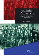 Tarihin Gölgesinde/Meşâhir-i Meçhûleden Birkaç Zât