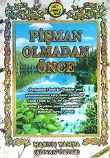 Pişman Olmadan Önce