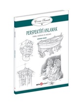 Perspektifi Anlamak / Çizim Sanatı 8