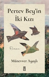 Pertev Bey'in İki Kızı
