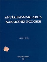 Antik Kaynaklarda Karadeniz Bölgesi