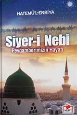 Peygamberimizin Hayatı / Siyer-i Nebi (İthal Kağıt)