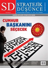 SD Stratejik Düşünce Aylık Uluslararası İlişkiler ve Strateji Dergisi Yıl:5 Sayı:54 Mayıs 2014