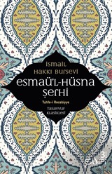 Esmaü'l Hüsna Şerhi