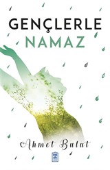 Gençlerle Namaz