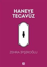 Haneye Tecavüz