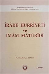 İrade Hürriyeti ve İmam Maturidi