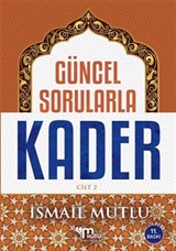 Güncel Sorularla Kader Cilt 2