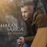 Hakan Sarıca - Kör Kuyular (Cd)