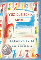Yüz Elbisenin Sırrı