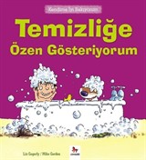 Temizliğe Özen Gösteriyorum / Kendime İyi Bakıyorum