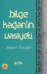Bilge Kağan'ın Vasiyeti