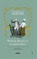 Wilhelm Meister'in Çıraklık Yılları (Bez Ciltli)