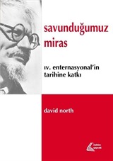 Savunduğumuz Miras