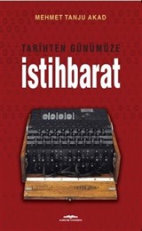 Tarihten Günümüze İstihbarat