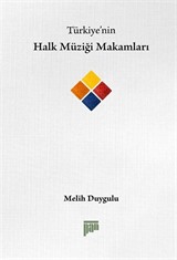 Türkiye'nin Halk Müziği Makamları