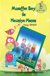 Muzaffer Bey İle Necmiye Hanım (3. Sınıf)