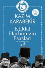 İstiklal Harbimizin Esasları