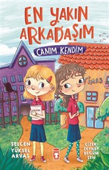 En Yakın Arkadaşım Canım Kendim