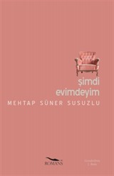 Şimdi Evimdeyim