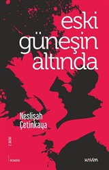 Eski Güneşin Altında