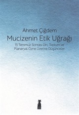 Mucizenin Etik Uğrağı