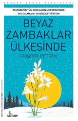 Beyaz Zambaklar Ülkesinde