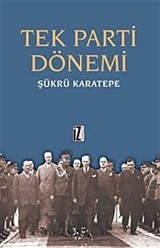 Tek Parti Dönemi