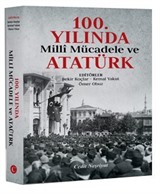 100. Yılında Milli Mücadele ve Atatürk
