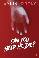 Can You Help Me Die?