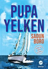 Pupa Yelken / Kısmet'in Dünya Seyahati