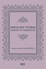 Psikolojik Tefsirde Yöntem ve Problemler