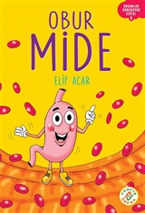 Obur Mide / Organlar Konuşuyor Serisi 6
