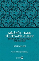 Mîzanü'l-Hakk Fî İhtiyari'l-Ehakk