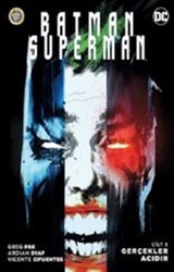 Batman / Superman 5 Gerçekler Acıdır